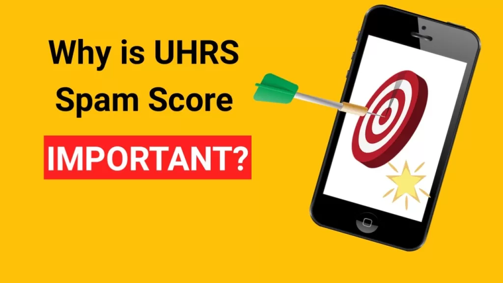 uhrs spam score